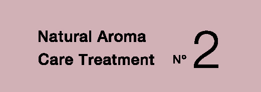Natural aroma care treatment